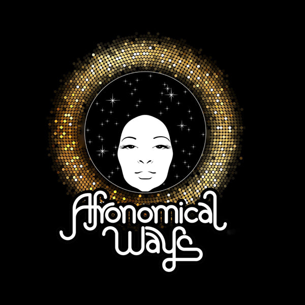 Afronomical Ways